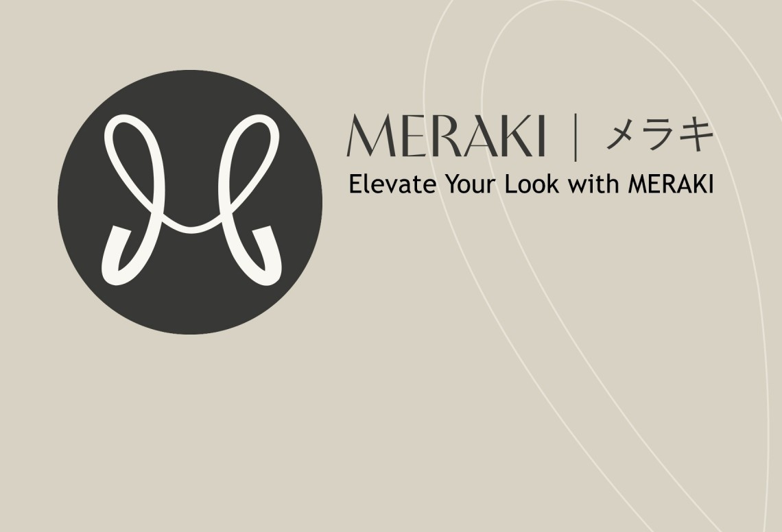 MERAKI メラキ